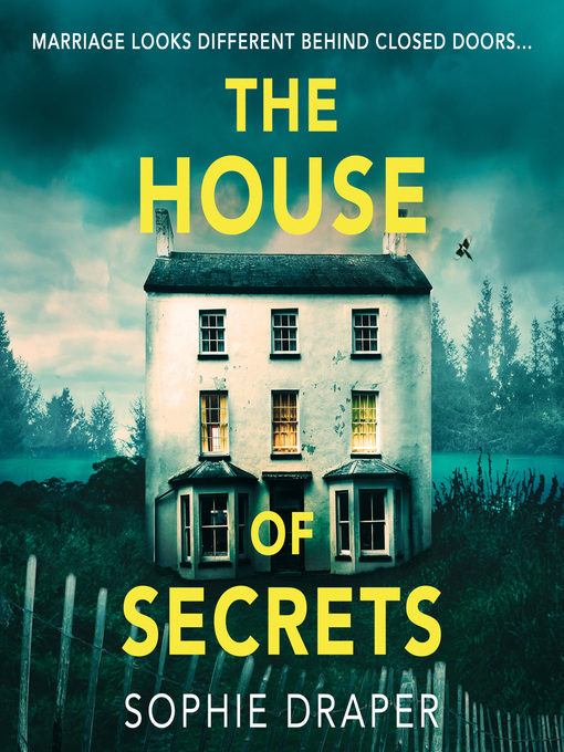 Title details for The House of Secrets by Sophie Draper - Available